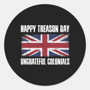 Sticker Rond Joyeuse Journée de trahison Coloniaux ingrats