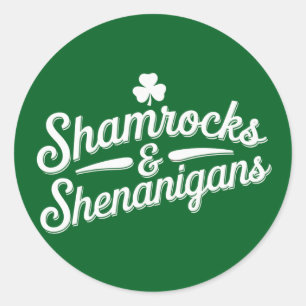 Sticker Rond Joyeuse Saint-Patrick Chance Shamrock & Shenanigan