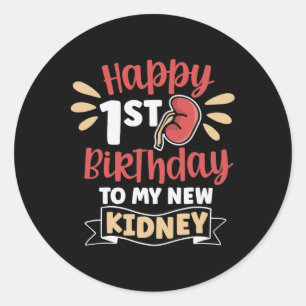Sticker Rond Joyeux 1er Anniversaire À Mon Rein Transplant Rein