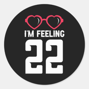 Sticker Rond Joyeux 22E Je Me Sens 22