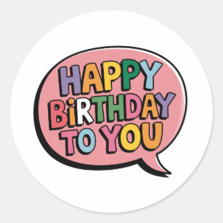 Sticker Rond Joyeux Anniversaire Bulle