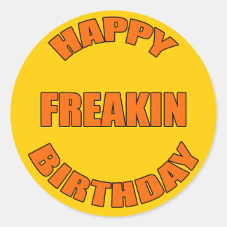Sticker Rond Joyeux anniversaire de Freakin