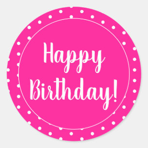 Sticker Rond Joyeux Anniversaire Hot Pink Poka Point