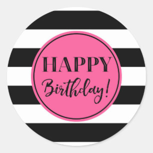 Sticker Rond Joyeux Anniversaire rose noir blanc rayures