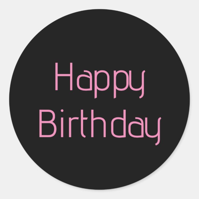Sticker Rond Joyeux Anniversaire rose noir Couleur personnalisé (Devant)