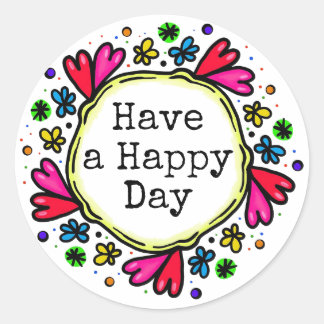 Sticker Rond Joyeux jour de réflexions positives