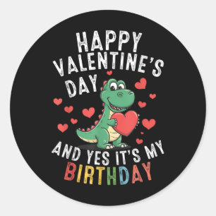 Sticker Rond Joyeux Jour Des Valentines Et Oui C'Est Mon Garçon