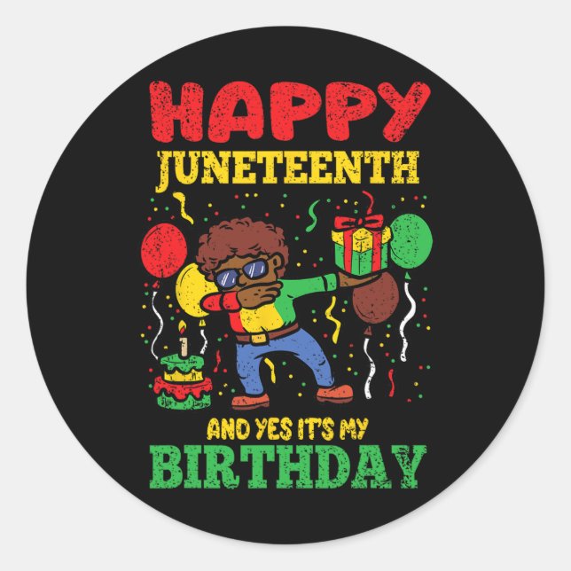 Sticker Rond Joyeux Junetten Et Oui C'Est Mon Anniversaire Blm  (Devant)