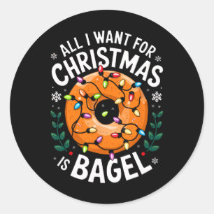 Sticker Rond Joyeux Noël Tout ce que je veux pour Noël Bagel Ho