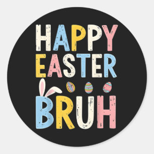 Sticker Rond Joyeux Pâques Bruh mème Funny Bunny Bro Ados garço