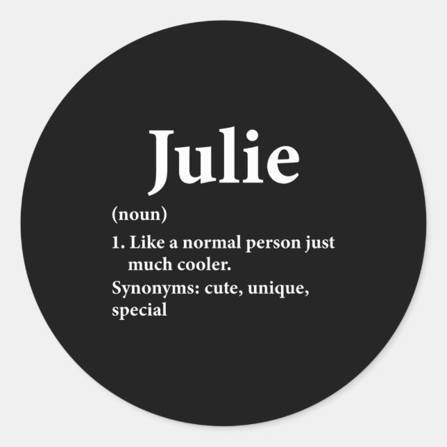 Sticker Rond Julie Name Definition Funny D  (Devant)