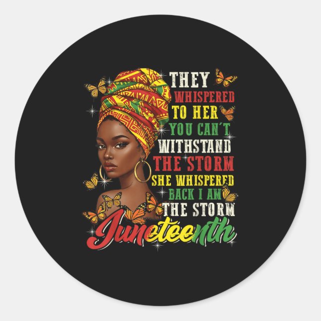Sticker Rond Juneteenth They Whispered To Her You Cannot Withst (Devant)