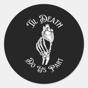 Sticker Rond Jusqu'à ce que la mort nous sépare Art squelettiqu
