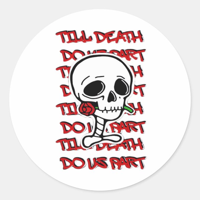 Sticker Rond Jusqu'à la mort faisons-nous partie classique - ba (Devant)