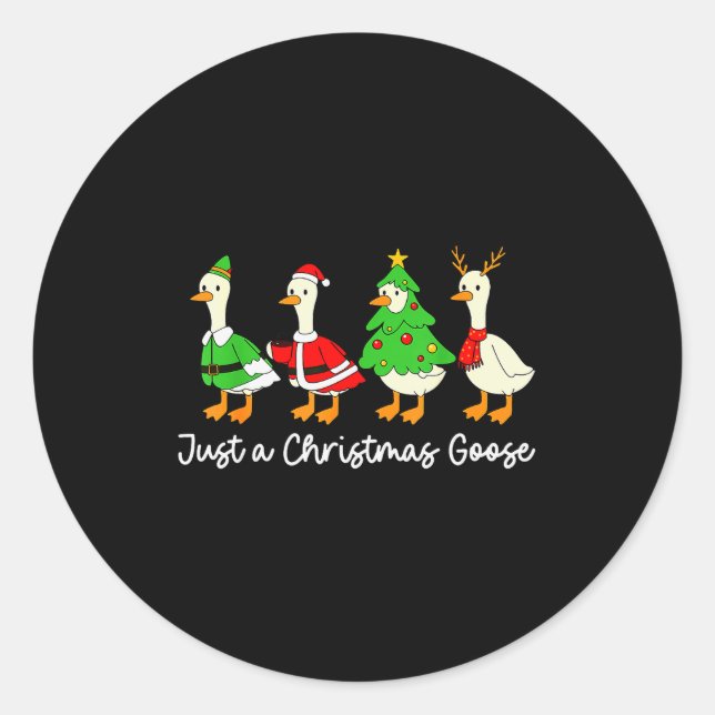 Sticker Rond Just A Christmas Goose Funny Christmas Xmas Pajama (Devant)