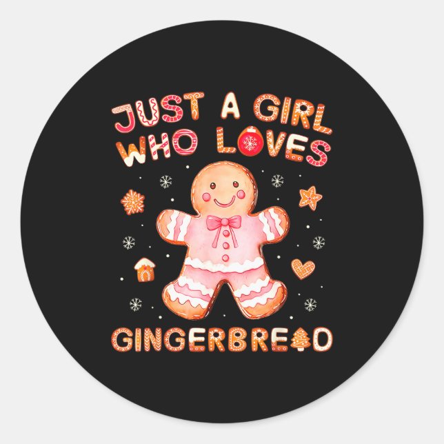 Sticker Rond Just A Girl Who Loves Gingerbread Man Funny Christ (Devant)