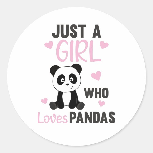 Sticker Rond Just A Girl who Loves Pandas - Sweet Panda (Devant)