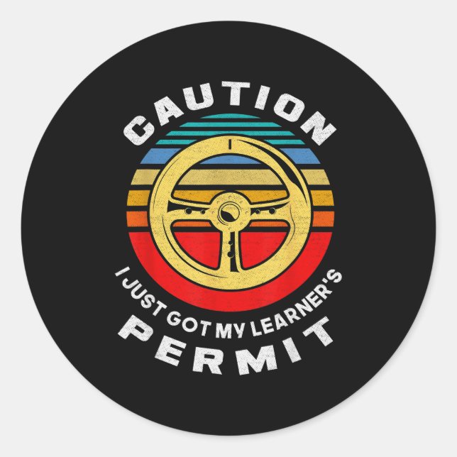 Sticker Rond Just Got Learner's Permit Boys Girls Funny New Dri (Devant)