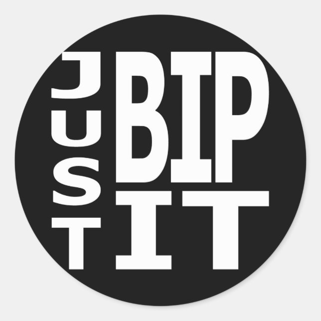 Sticker Rond Juste BIP It (Devant)