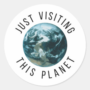 Sticker Rond Juste En Visitant Cette Planète