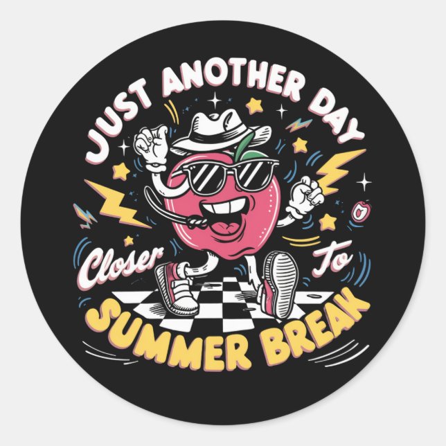 Sticker Rond Juste Un Jour De Plus Près De Pause Été Professeur (Devant)