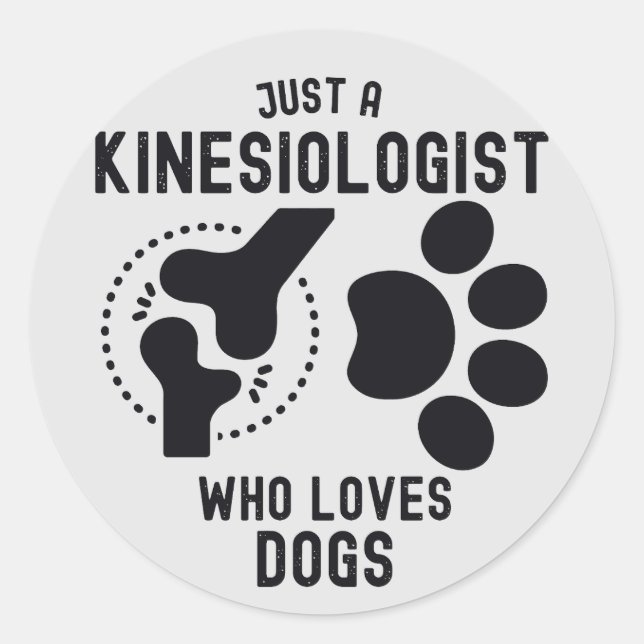 Sticker Rond Juste un kinesiologiste qui aime les chiens (Devant)