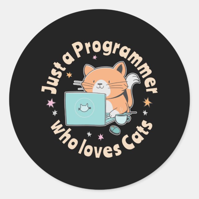 Sticker Rond Juste un programmeur qui aime les chats (Devant)