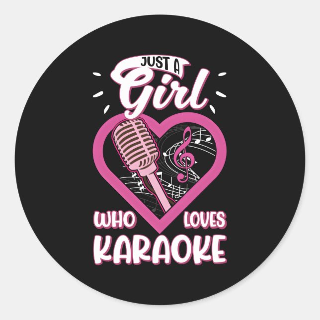 Sticker Rond Juste un qui aime le karaoké (Devant)