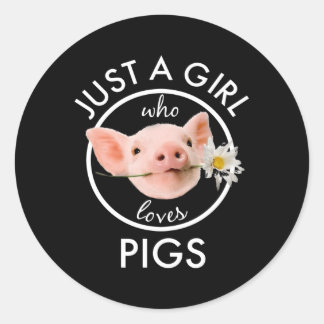 Sticker Rond Juste Un Qui Aime Les Cochons