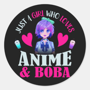 Sticker Rond Juste une fille qui aime Anime et Boba