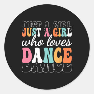 Sticker Rond Juste Une Fille Qui Aime Danser Mignonne Danseur G