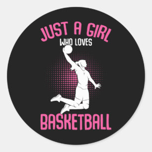 Sticker Rond Juste une fille qui aime le basket-ball enfants fi