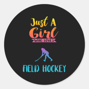 Sticker Rond Juste Une Fille Qui Aime Le Hockey De Champ De Hoc