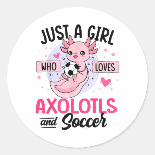 Sticker Rond Juste une fille qui aime les axolotls et le footba