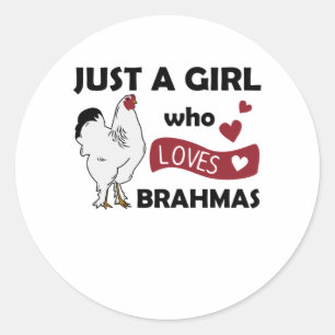 Sticker Rond Juste une fille qui aime les brahmas doux poulets
