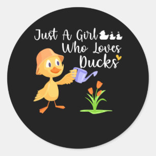 Sticker Rond Juste une fille qui aime les canards mignon propri
