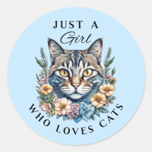 Sticker Rond Juste une fille qui aime les chats