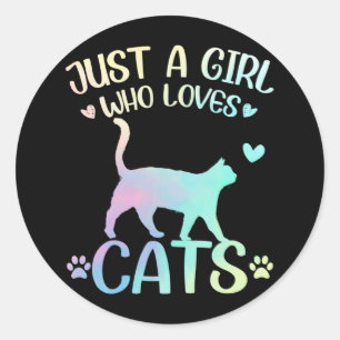 Sticker Rond Juste Une Fille Qui Aime Les Chats Cute Kitten