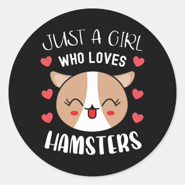 Sticker Rond Juste Une Fille Qui Aime Les Hamsters Cute Kawaii  (Devant)