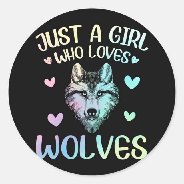Sticker Rond Juste une fille qui aime les loups mignons (Devant)