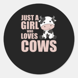 Sticker Rond Juste Une Fille Qui Aime Les Vaches Cute Vache Ani