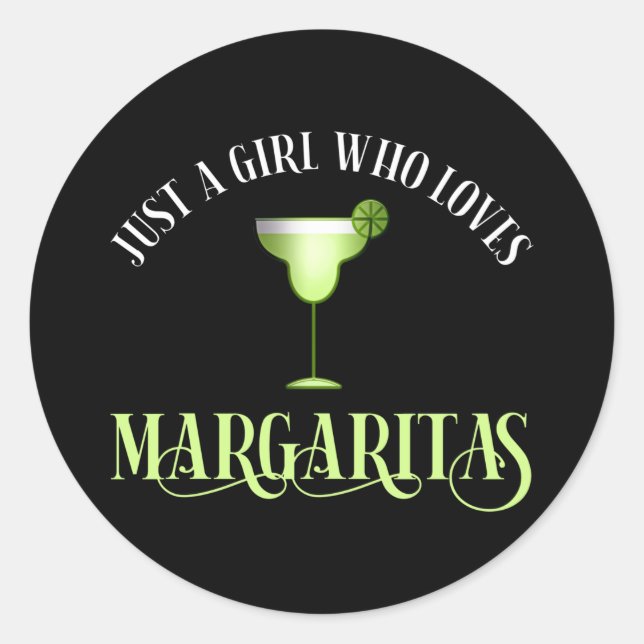 Sticker Rond Juste une fille qui aime Margaritas (Devant)