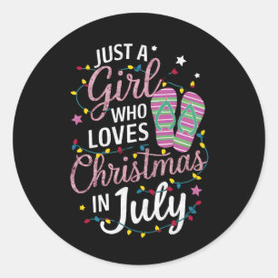 Sticker Rond Juste une fille qui aime Noël en juillet été