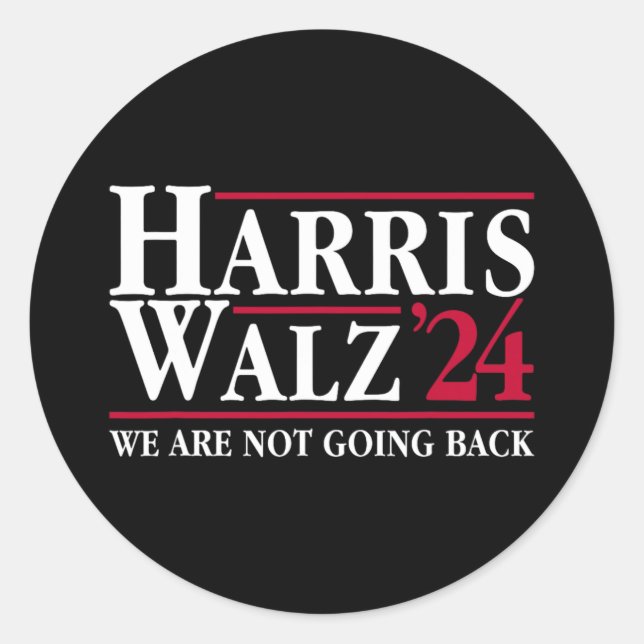 Sticker Rond Kamala Harris Tim Walz Vp Nous Ne Reviendrons Pas  (Devant)