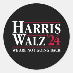 Sticker Rond Kamala Harris Tim Walz Vp Nous Ne Reviendrons Pas 