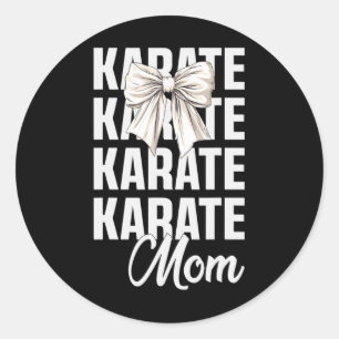 Sticker Rond Karate Maman Coquette Bow Cute Martial Art Lover K