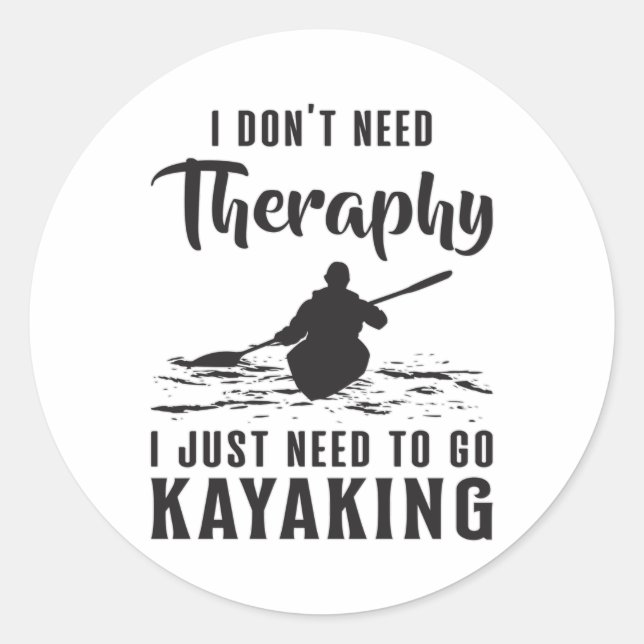 Sticker Rond Kayak Canoë Kayak Canoë Thérapie Idée cadeau (Devant)