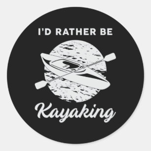 Sticker Rond Kayak Kayak Canoë Canoë Paddle Drôle Cadeau
