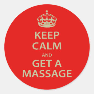 Sticker Rond Keep Calm and Get a massage