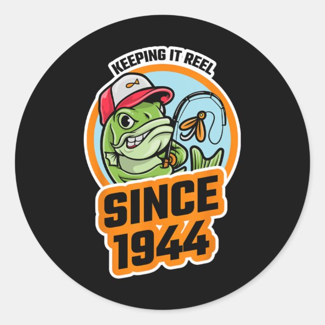 Sticker Rond Keeping It Reel Since 1944 Fisherman Fisherwoman B (Devant)